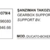 ŞANZUMAN TAKOZU 30379-4 DUCATO BOXER JUMPER 1.9 2.5 DİZEL . TDI 94 1308696080 18