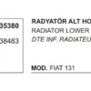RADYATÖR ALT HORTUMU 35380 M131 4338483