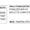 VİRAJ ÇUBUĞU KOMPLE 30375 TEMPRA TIPO 60809240