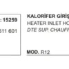 KALORİFER HORTUMU GİRİŞ 15259 R12 7700611601