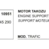MOTOR TAKOZU 10951 TRAFIK (7700745290)