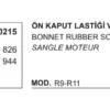 KAPUT AYAR LASTİĞİ 10215 R9 R11 VİDALI 7700766826 7700691944