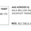 AKS KÖRÜĞÜ İÇ 10407 R21 TXE DİZEL ESPACE 7701466172