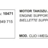 MOTOR TAKOZU ARKA 10471 CLIO-I MEGANE-I SCENIC-I KANGO 7700849715 7700805120